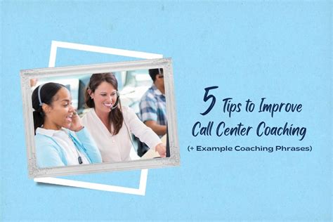 call center coaching examples.